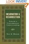 Incarnation and Resurrection: Toward a Contemporary Understanding