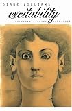 Excitability: Selected Stories 1986-1996 (American Literature (Dalkey Archive))