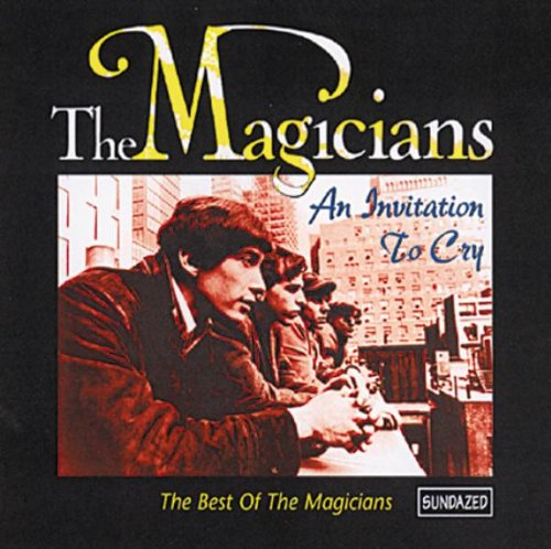 The Magicians - Invitation To Cry - Zortam Music