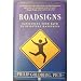 Roadsigns, Navigating Your Path to Spiritual Happiness SIGNED