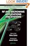 RF and Microwave Applications and Systems (The RF and Microwave Handbook, Second Edition)