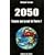 2050 Sauve qui peut la Terre !