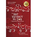 the Not Without My Dog Resource & Record Book (Volume 2)