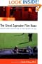 The Great Zapruder Film Hoax: Deceit and Deception in the Death of JFK