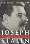 Joseph Stalin: An Annotated Bibliogra...