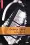 George Sand � Nohant - Drames et mimodrames