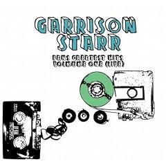 Fans Greatest Hits Volume One by Garrison Starr