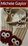 Crochet Owl Scarf
