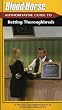 The Blood-Horse Authoritative Guide to Betting Thoroug