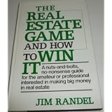 the real estate game and how to win it