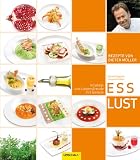 Produkt-Bild: Esslust: Vitalit&auml;t und Lebensfreude mit Genuss