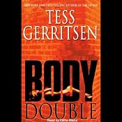 Body Double | [Tess Gerritsen]
