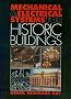 Mechanical and Electrical Systems for Historic Buildings