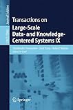 Transactions on large-scale data- and knowledge-centered systems IX