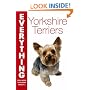 Yorkshire Terriers (Everything You Need to Know About...)