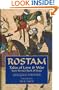 Rostam: Tales of Love & War from Persia's Book of Kings