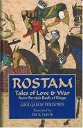 Rostam: Tales of Love & War from Persia's Book of Kings
