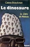 Le Dinosaure, le Zaïre de Mobutu