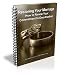 Restoring Your Marriage - How to Renew Your Commitment to One Another