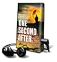 One Second After [With Earbuds]