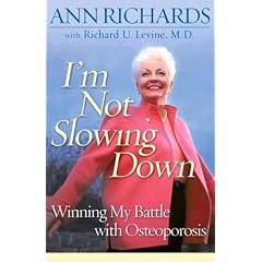 I'm Not Slowing Down: Winning My Battle with Osteoporosis