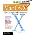 Mac OS X: The Complete Reference by Jesse Feiler