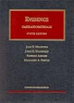 Evidence: Cases and Materials