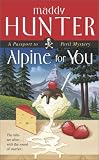 Alpine for You : A Passport to Peril Mystery
