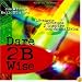Dare 2B Wise: 10 minute devotions 2 inspire courageous living