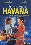 Things I Left in Havana [DVD] [1997] [Region 1] [US Import] [NTSC]