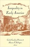 Inequality In Early America
