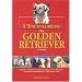 L'Encyclop�die du Golden Retriever