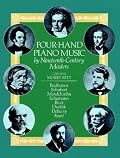Four-Hand Piano Music by Nineteenth-Century Masters