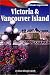 Book Victoria And Vancouver Island: An Altitude Superguide (Altitude Superguides)