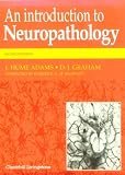 Introduction to Neuropathology