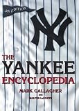 The Yankee Encyclopedia : Fourth Edition