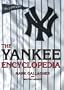 The Yankee Encyclopedia : Fourth Edition