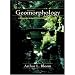 Geomorphology: A Systematic Analysis of Late Cenozoic Landforms
