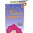 Where Have My Eyebrows Gone?: One Woman's Personal Experience with Chemotherapy by Maureen C. McCutcheon