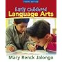 Early Childhood Language Arts (4th Edition)