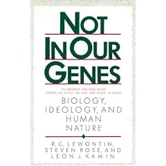 Not in Our Genes