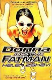 Donna and the Fatman