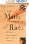 All the Math You Need to Get Rich: Thinking with Numbers for Financial Success