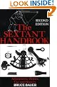 The Sextant Handbook: Adjustment, Repair, Use and History