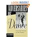 ADVERSARIES OF DANCE: FROM THE PURITANS TO THE PRESENT