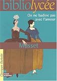 On ne badine pas avec l'amour (Livre de l'�l�ve)