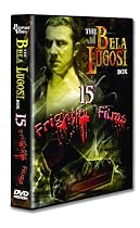 Stream The Bela Lugosi Box - 15 Frightful Films Online.