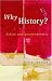 Why History?