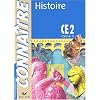 Conna�tre : Histoire, CE2 (Cahier)