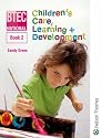 BTEC National Children's Care Learning: Book 2: Bk. 2